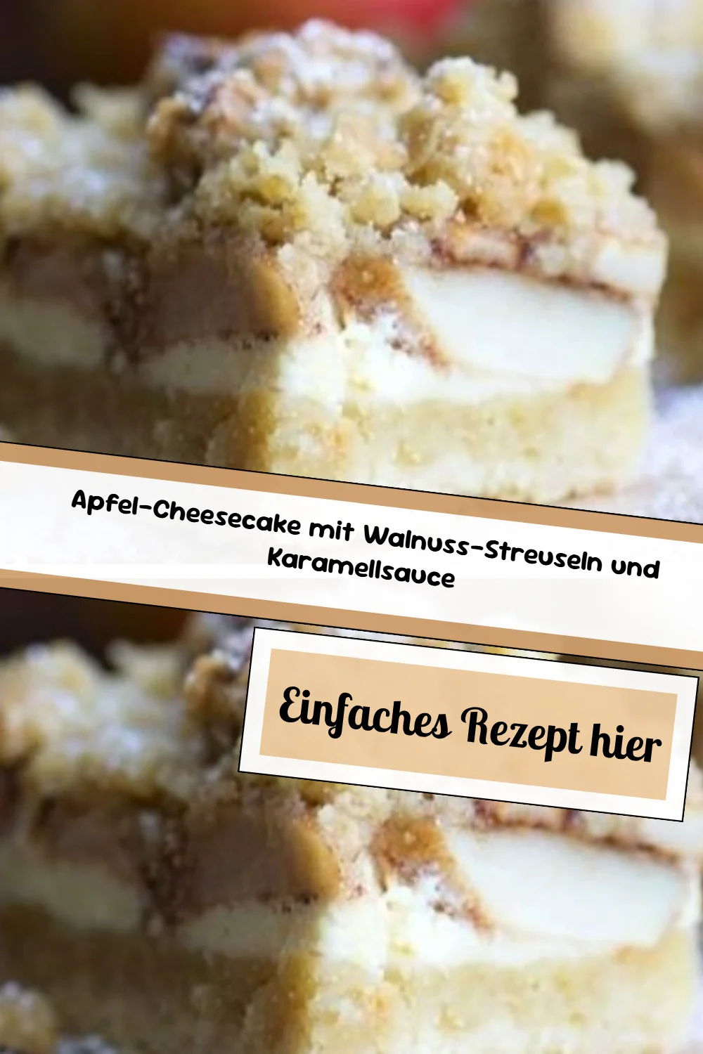 Apfel-Cheesecake mit Walnuss-Streuseln und Karamellsauce