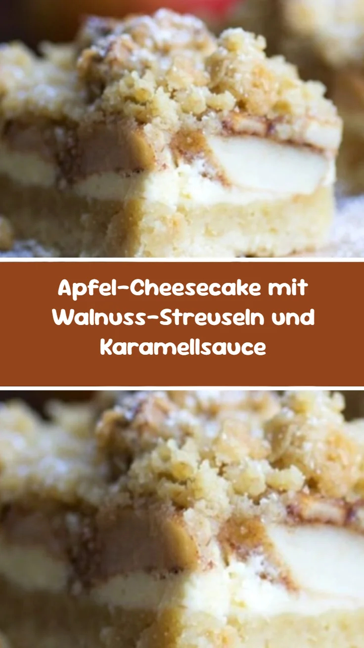 Apfel-Cheesecake mit Walnuss-Streuseln und Karamellsauce