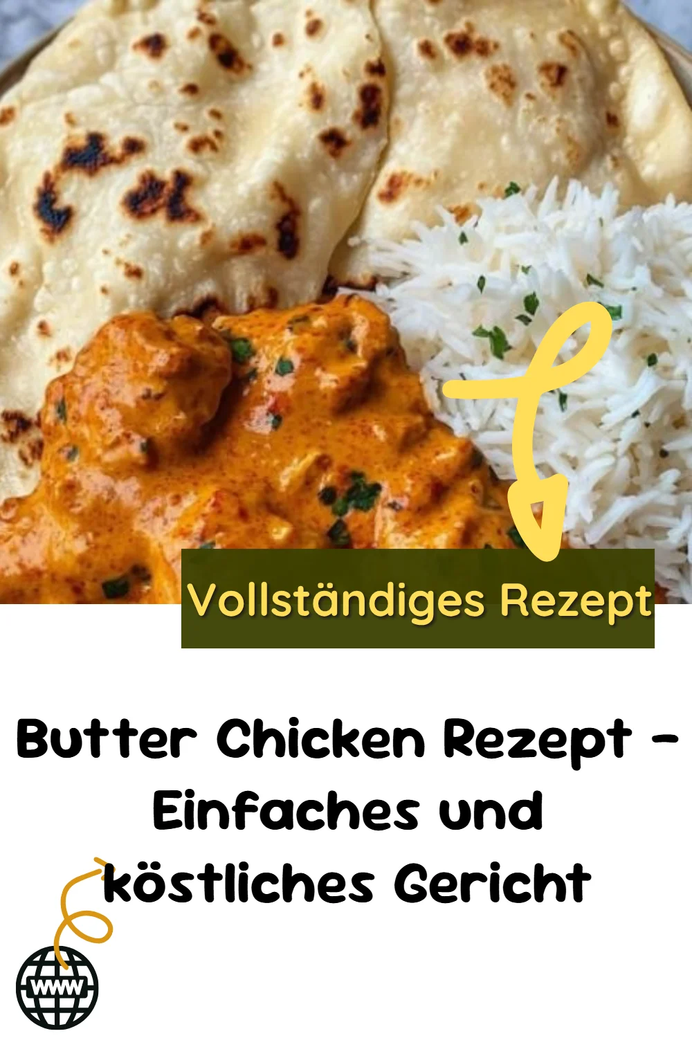 Butter Chicken Rezept – Einfaches und köstliches Gericht