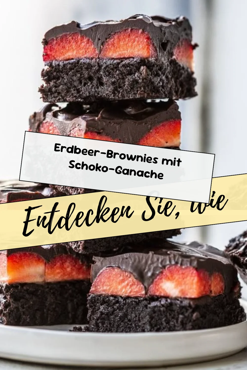 Erdbeer-Brownies mit Schoko-Ganache
