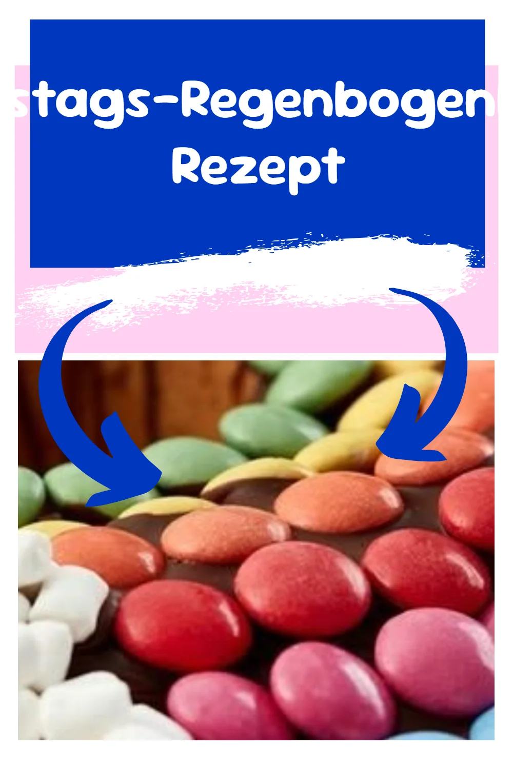 Geburtstags-Regenbogenkuchen: Rezept