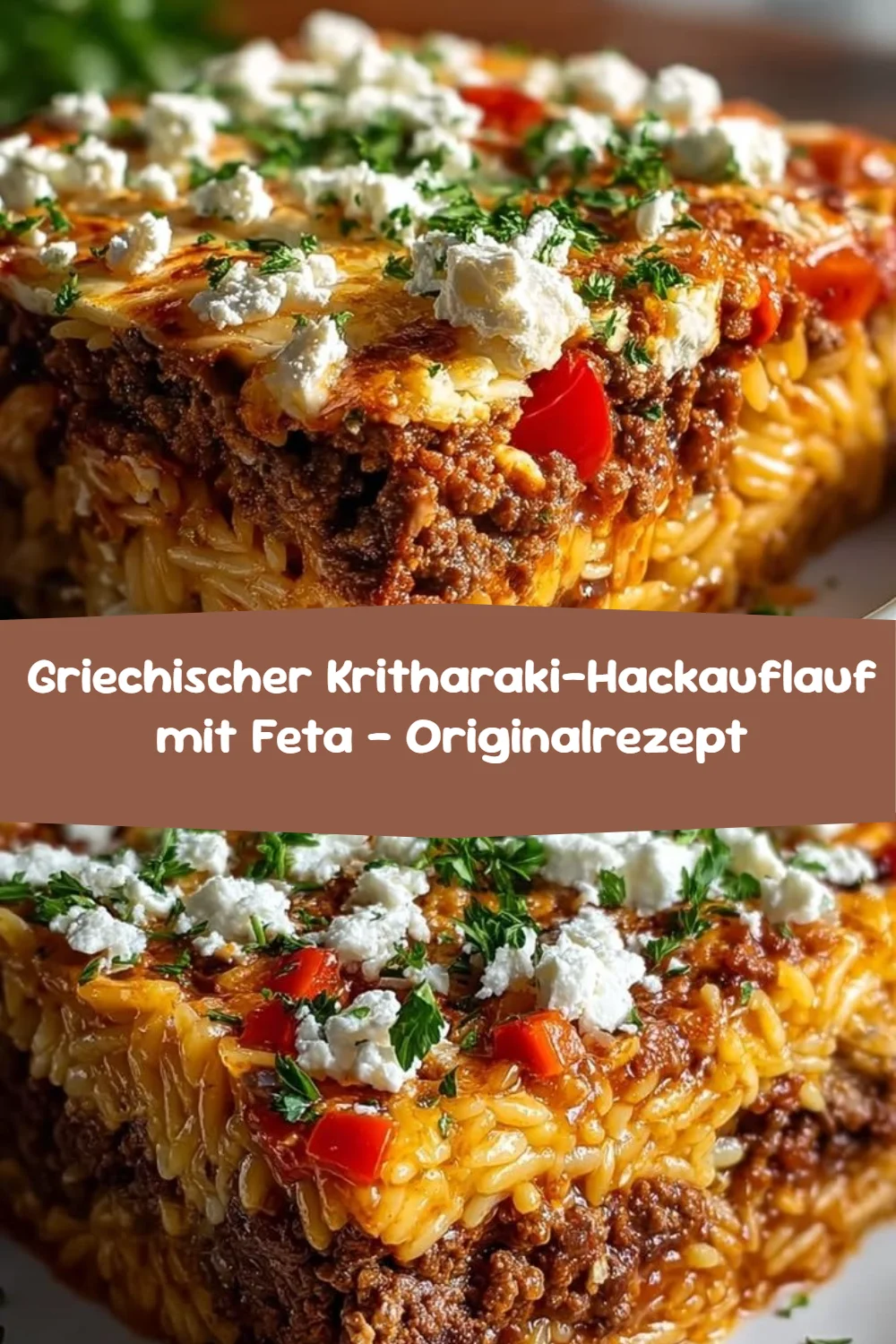 Griechischer Kritharaki-Hackauflauf mit Feta – Originalrezept