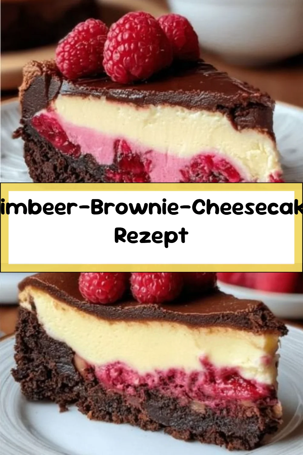 Himbeer-Brownie-Cheesecake Rezept