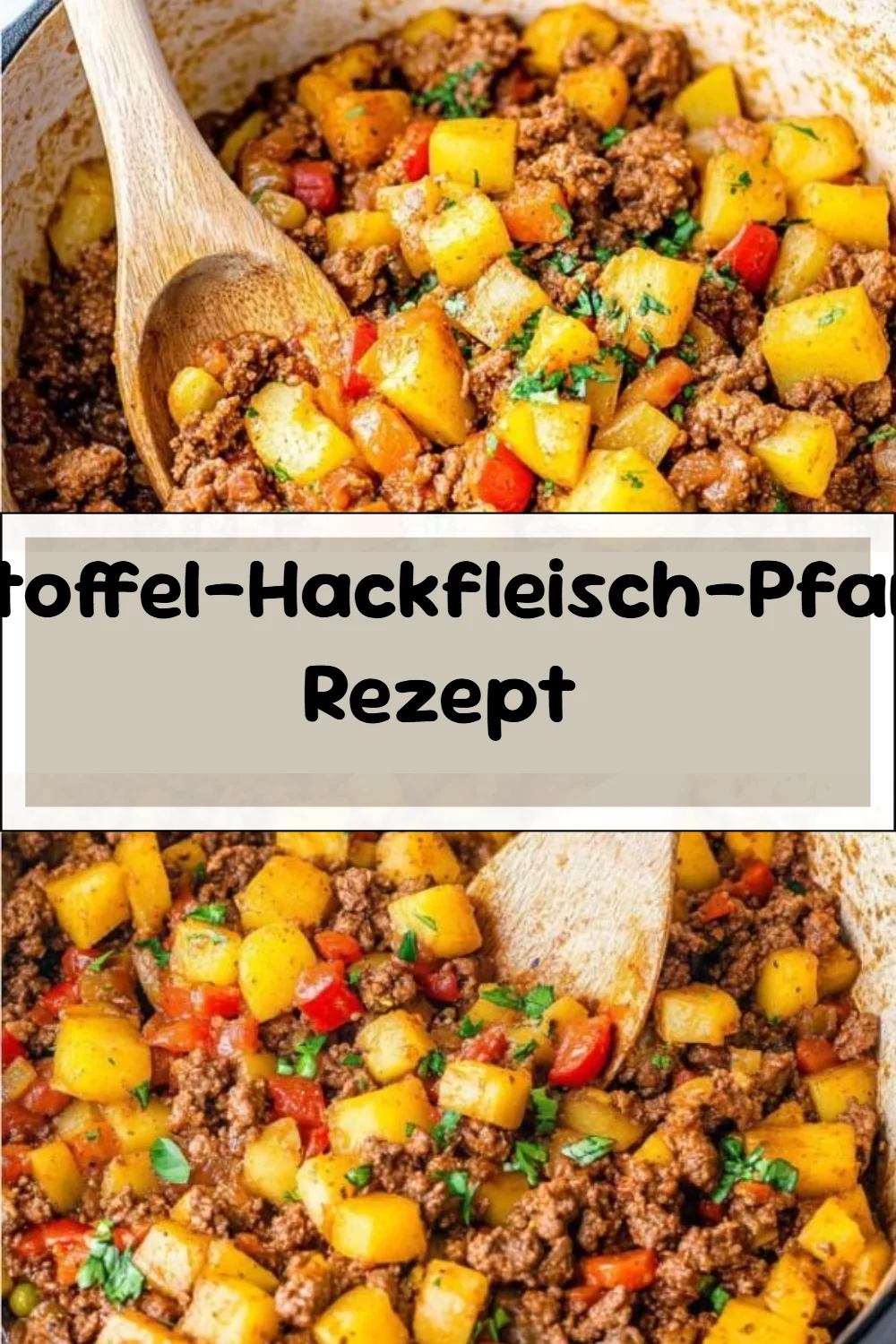Kartoffel-Hackfleisch-Pfanne Rezept