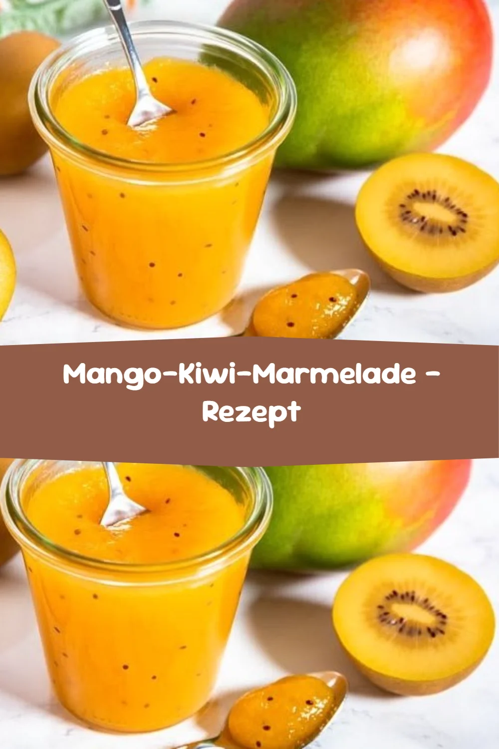 Mango-Kiwi-Marmelade – Rezept